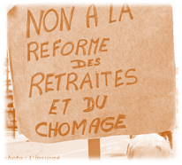 Pancarte « Non à la réforme des retraites et du chômage »